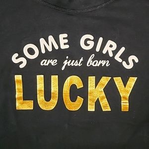 SOME GIRLS are just BORN LUCKY Cap Sleeve Babydoll Tee *XS/S*